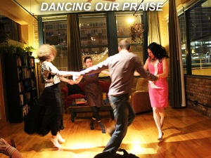 X DANCING OUR PRAISE